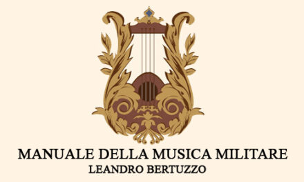 Manuale della musica militare di Leandro Bertuzzo